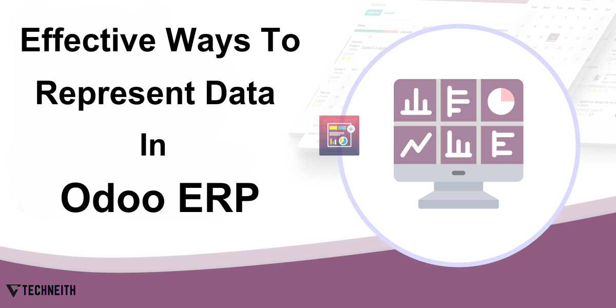 12 Effective ways to represent data in Odoo ERP